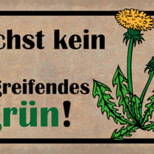 Schild Hier Wächst Kein Unkraut Das Ist Raumübergreifendes Kleingrün 27x10