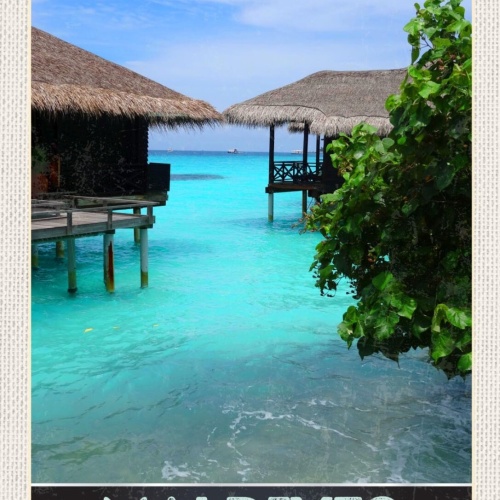 Schild Maldives Malediven Insel Meer Hütten 12x18 20x30 30x40 Blech od. Holz