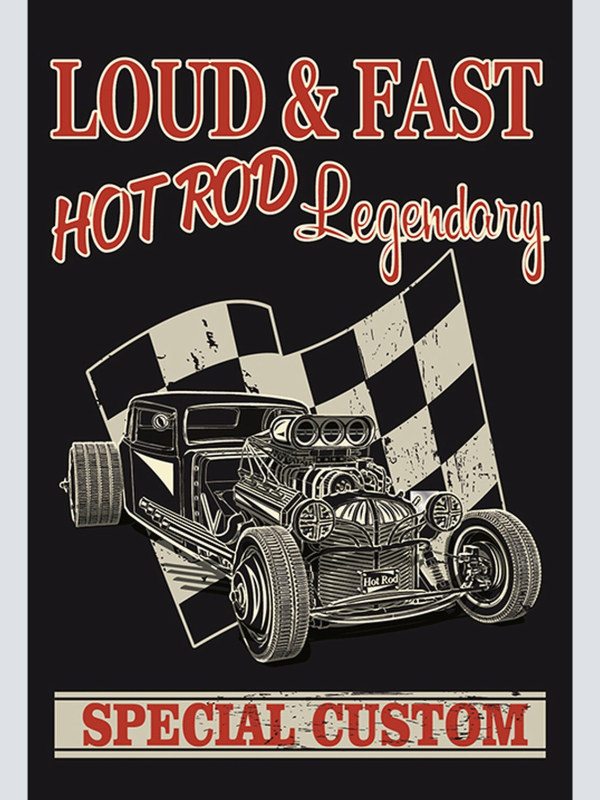 Schild Spruch Hot Rod Legendary Loud and fast Auto laut und schnell Comic JW