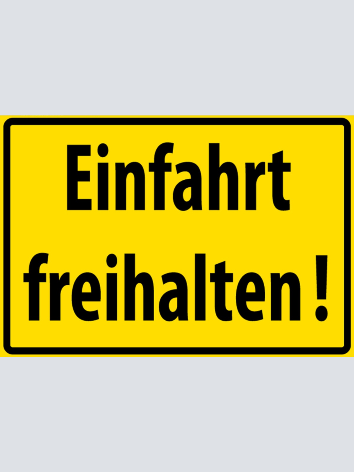 Schild Spruch Einfahrt freihalten Verbot Warnung JW