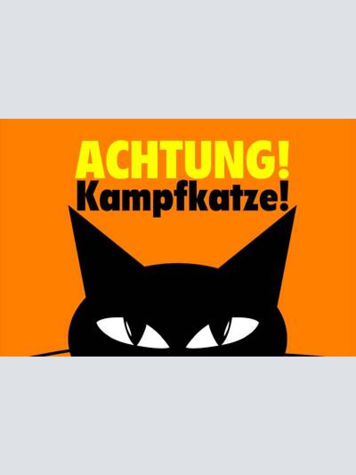 Schild spruch achtung kampfkatze comic jw