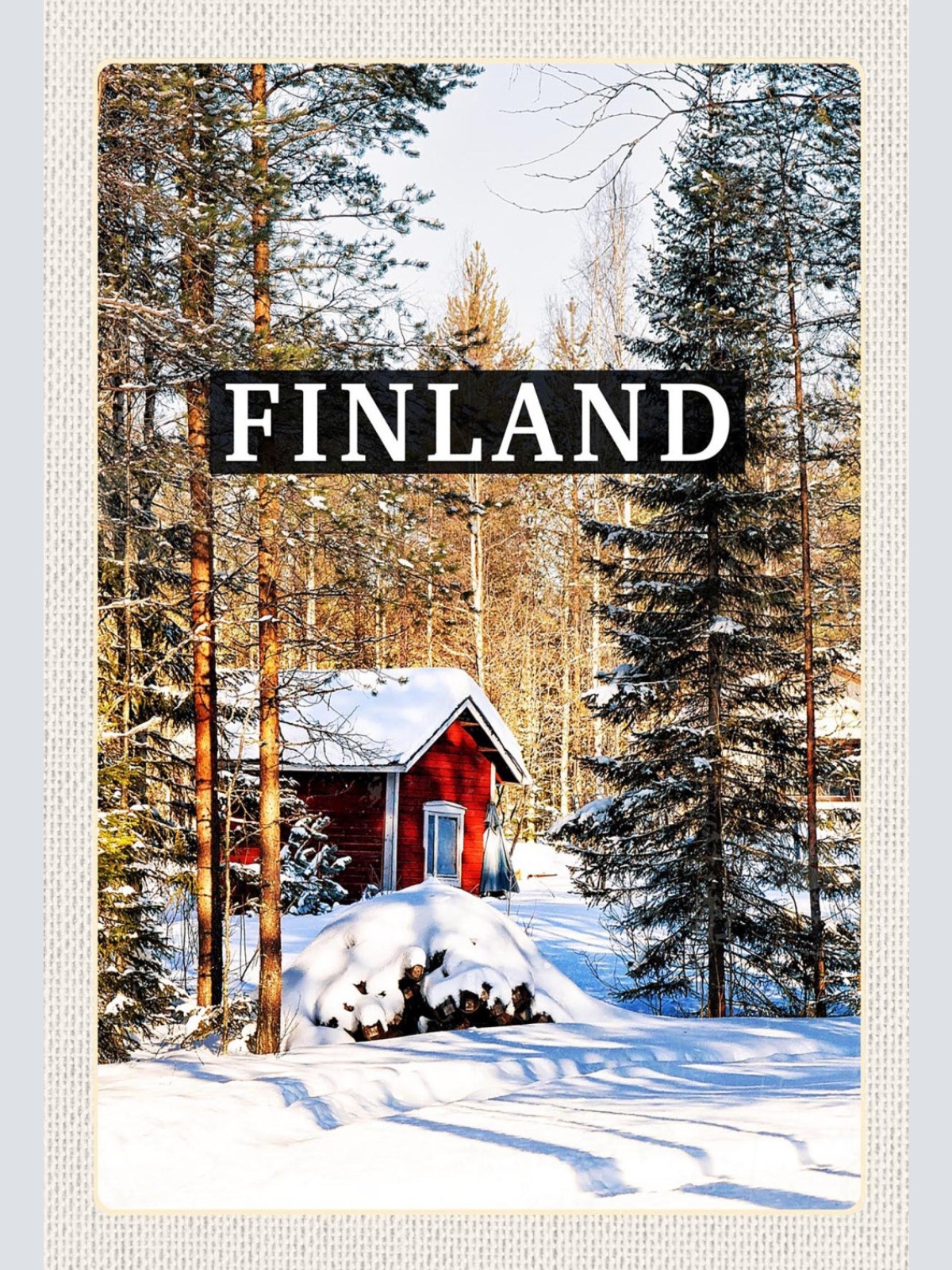 Schild Spruch Finland Finnland Hütte Wald Schnee Winter JW