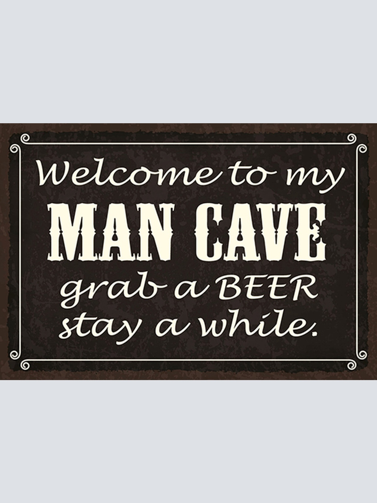 Schild Spruch Welcome to my man cave Willkommen in meiner Männer Höhle Bier JW