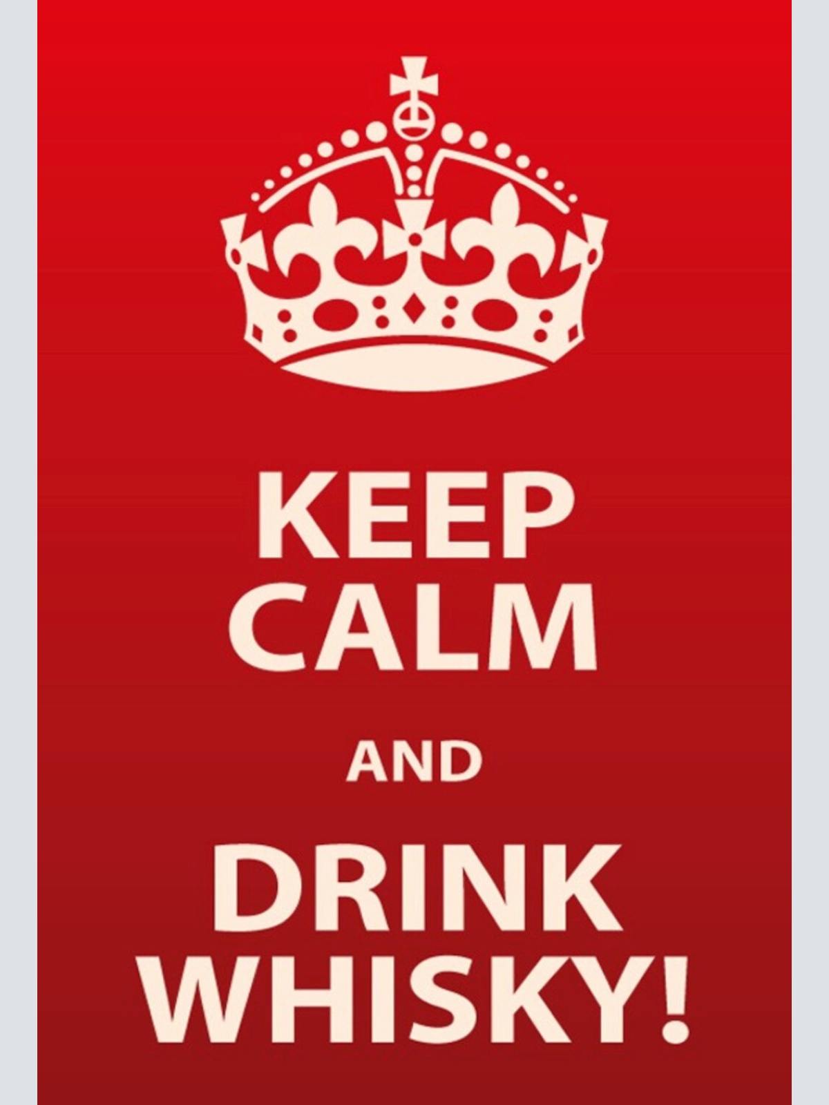 Schild Spruch Keep calm and drink whisky Ruhig bleiben Whisky trinken Alkohol JW
