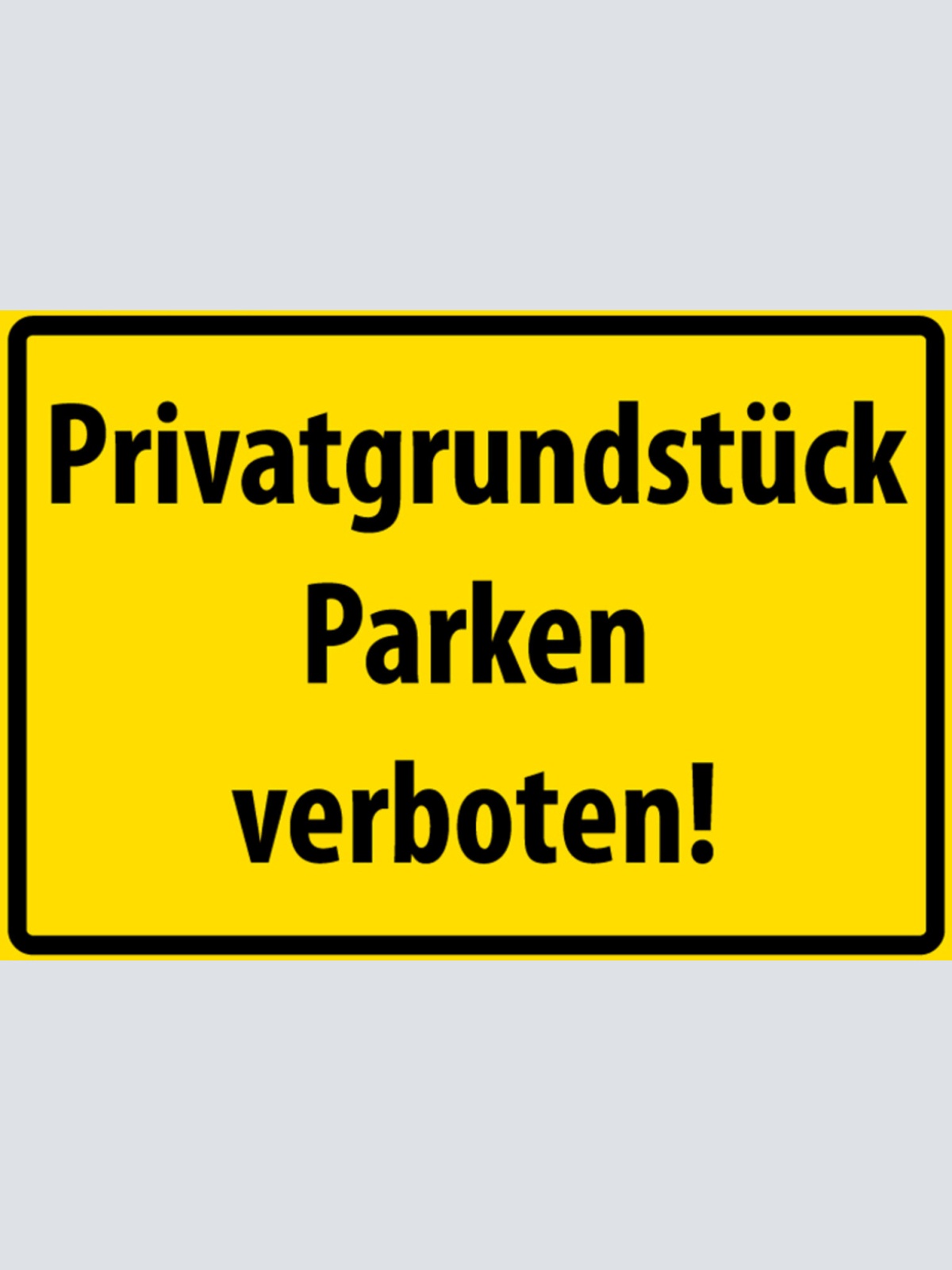 Schild Spruch Privatgrundstück Parken verboten Warnung JW