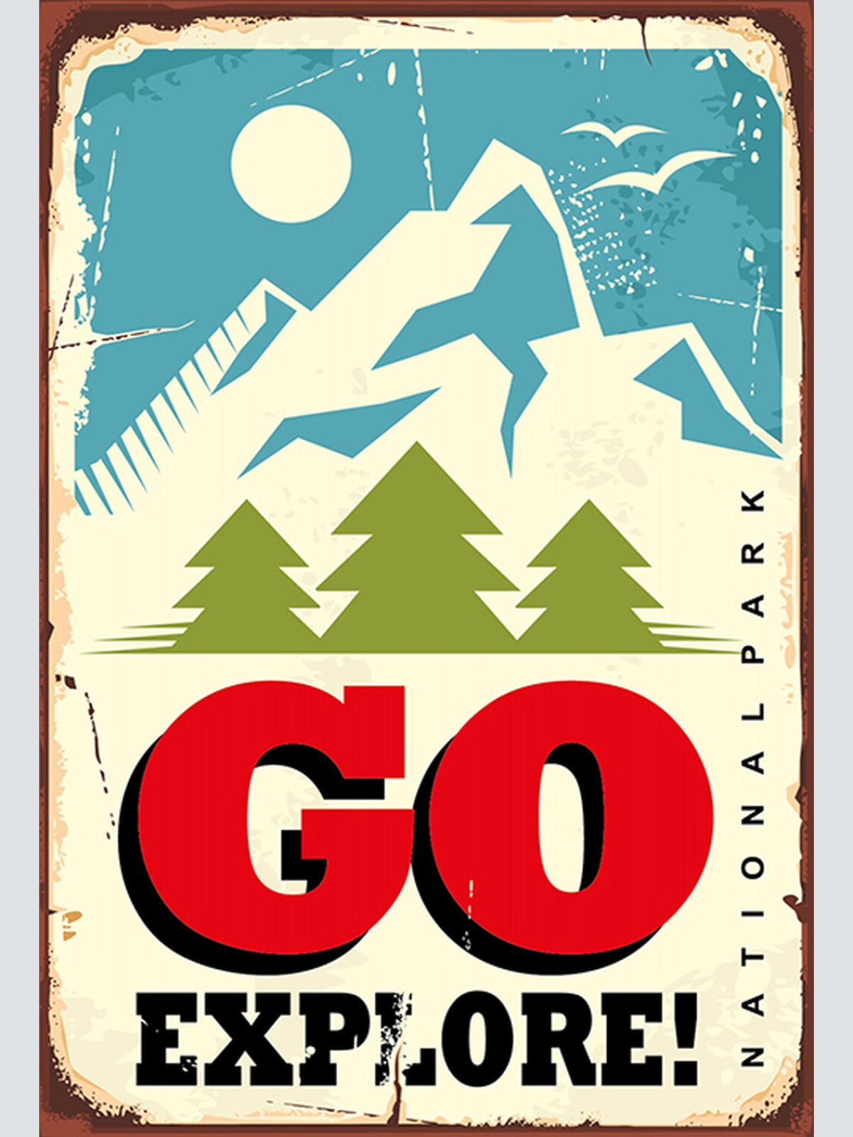 Schild Spruch Go Explore Nationalpark Entdecke Comic Berge JW