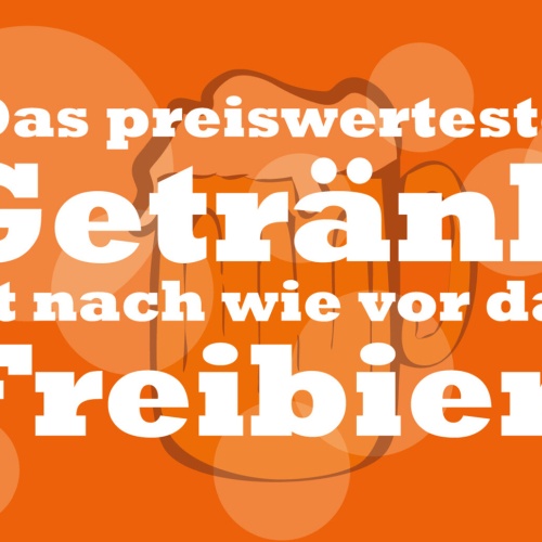 Schild Spruch Das preiswerteste Getränk ist Freibier Alkohol Party JW