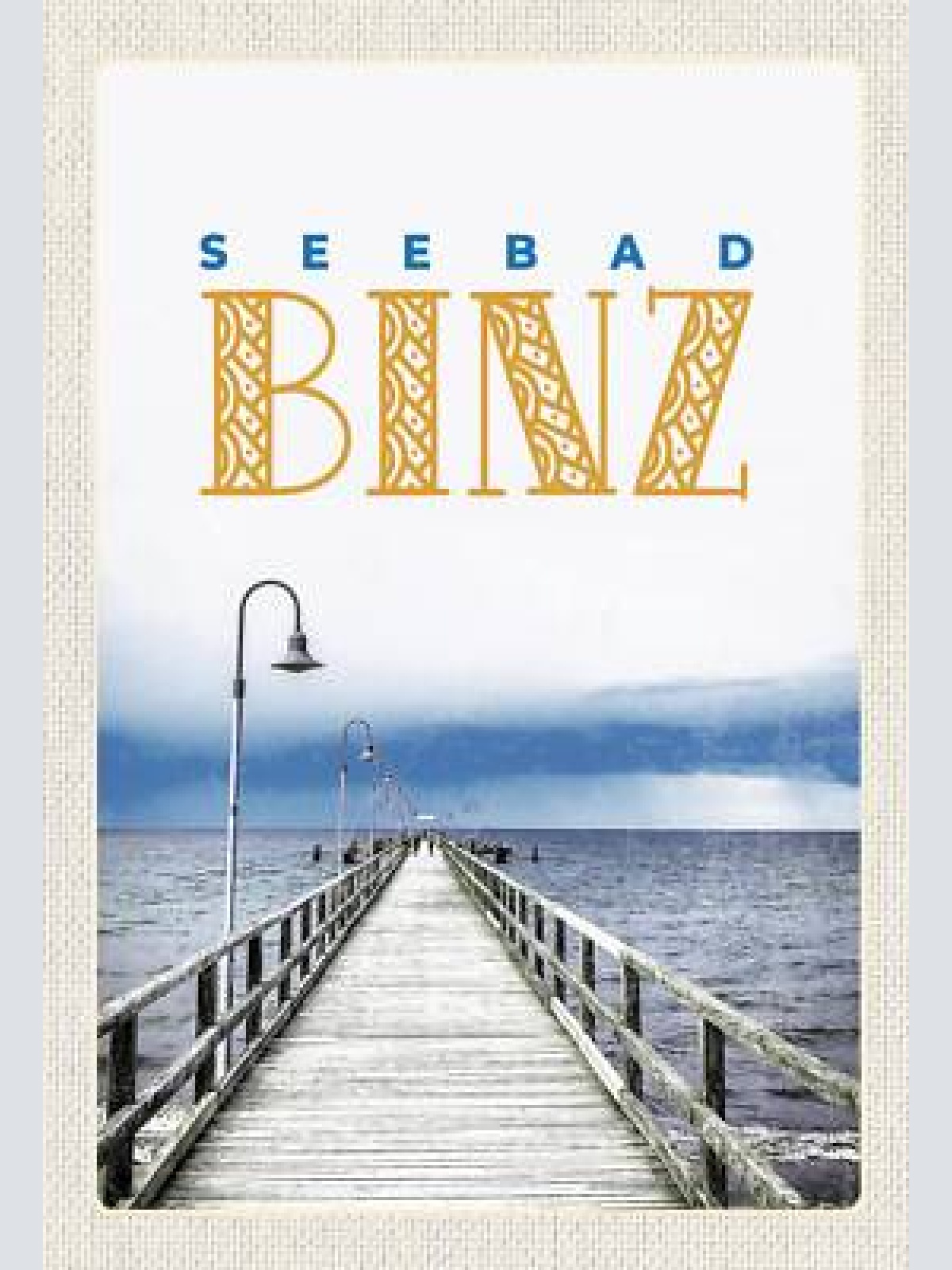 Schild spruch seebad binz steg meer jw