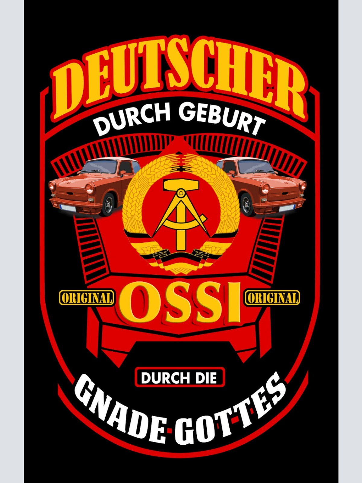 Schild Spruch Deutscher durch Geburt Ossi durch die Gnade Gottes DDR JW
