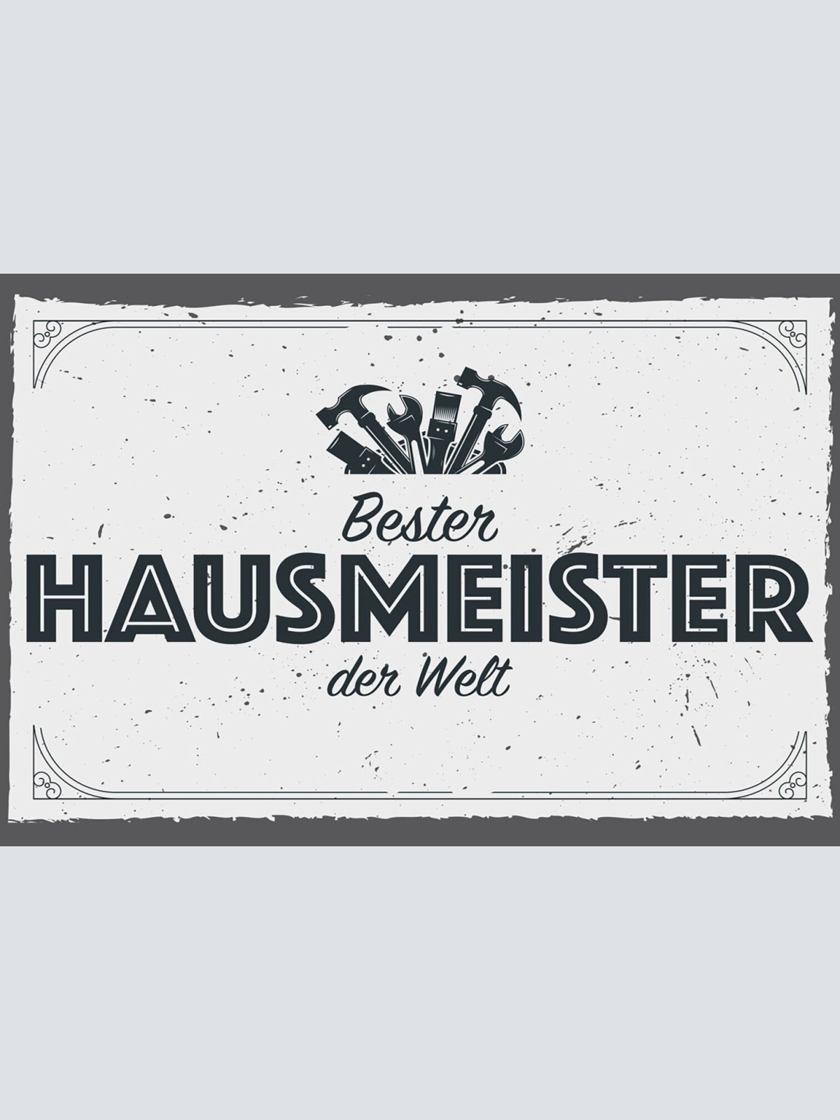 Schild Spruch Bester Hausmeister der Welt JW