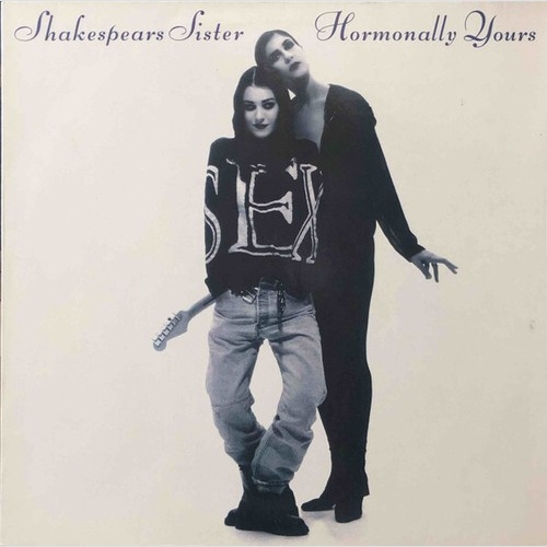 Shakespears Sister* - Hormonally Yours (LP, Album)