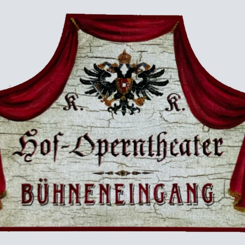 KuK Nostalgie Holzschild Hof-Operntheater Bühneneingang Theater Eingang Schild