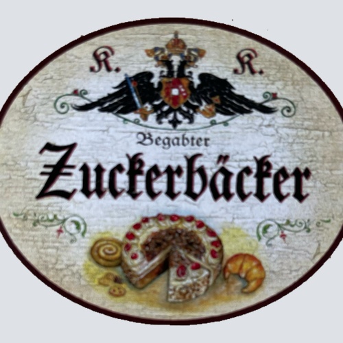 KuK Nostalgie Holzschild Begabter Zuckerbäcker Konditor Kuchen Backen Schild