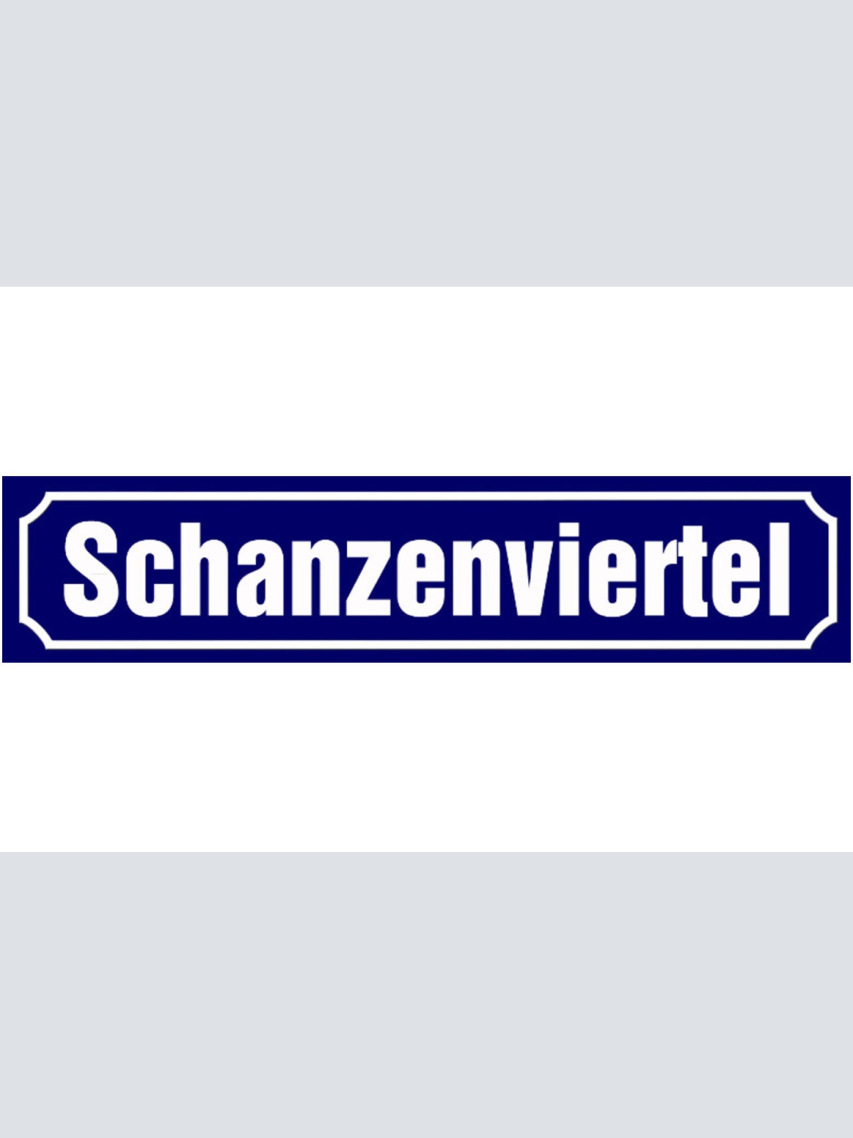 Schild Schanzenviertel Hamburg Stadt Ort Straße Platz 46 x 10 Blech od. Holz