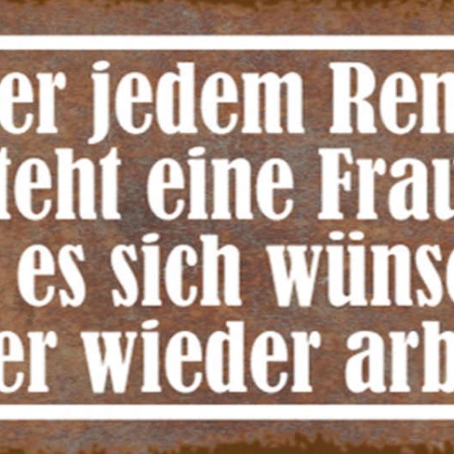 Schild Hinter Jedem Rentner Steht Eine Frau Die Wünscht Dass Er Wieder Arbeitet