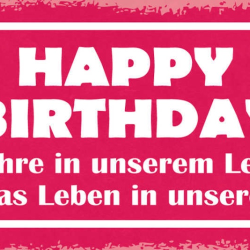 Schild Happy Birthday Nicht die Jahre Im Leben Zählen Sondern Leben In Jahren