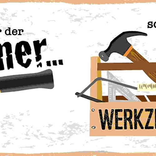 Schild Du Bist Nicht Nur Der Hammer Sondern Der Ganze Werkzeugkasten 27x10