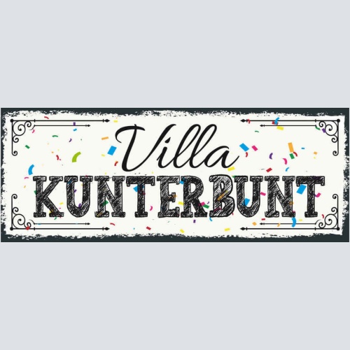 Schild Villa Kunterbunt Haus Wohnhaus   27x10 Blech od.Holz