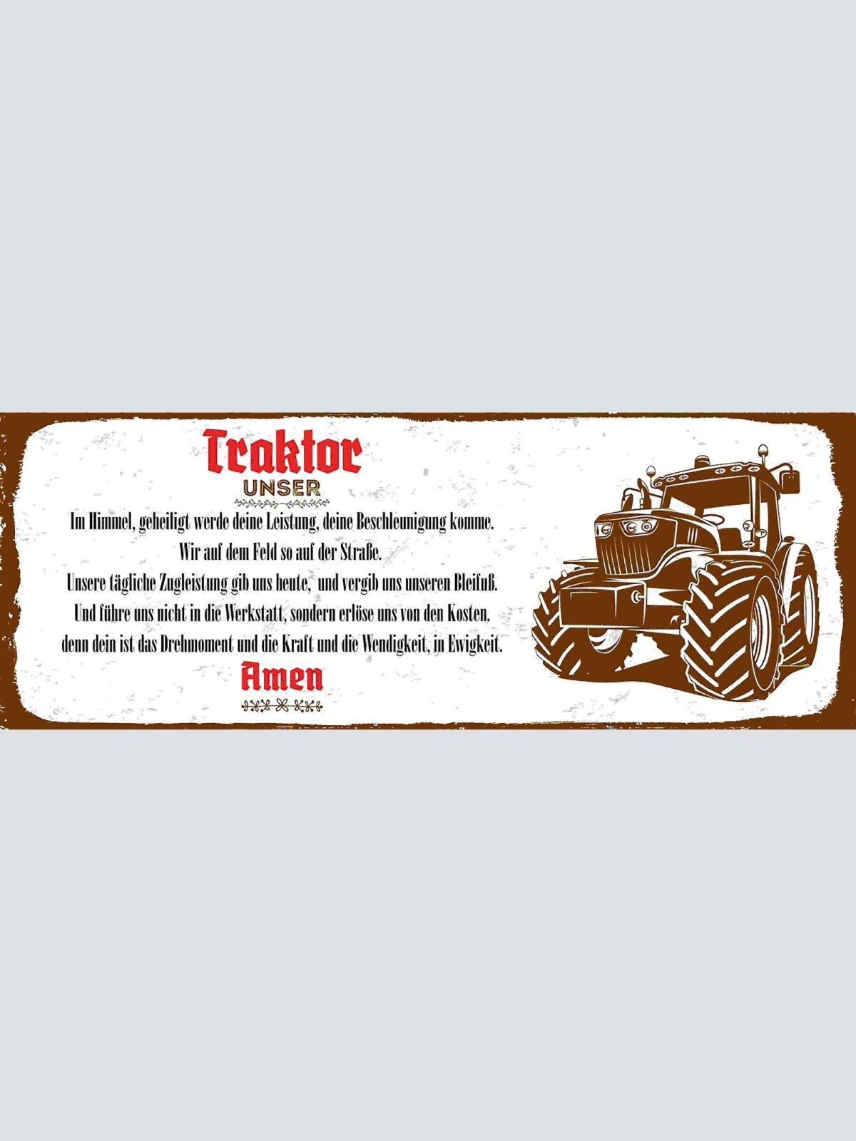 Schild Traktor Unser Im Himmel Gebet Amen Bauer Bauernhof 27x10 Blech od.Holz