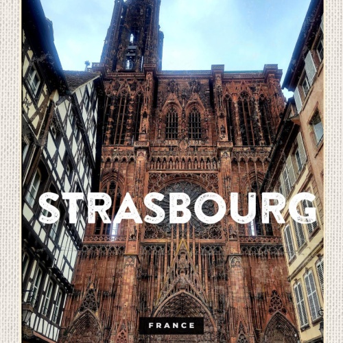 Schild Strasbourg France Frankreich Kathedrale 12x18 20x30 30x40 Blech od. Holz
