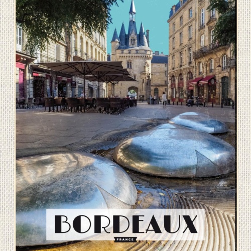 Schild Bordeaux France Frankreich Stadt Platz 12x18 20x30 30x40 Blech od. Holz