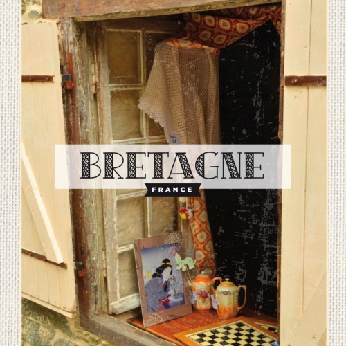 Schild Bretagne France Frankreich Haus Fenster 12x18 20x30 30x40 Blech od. Holz