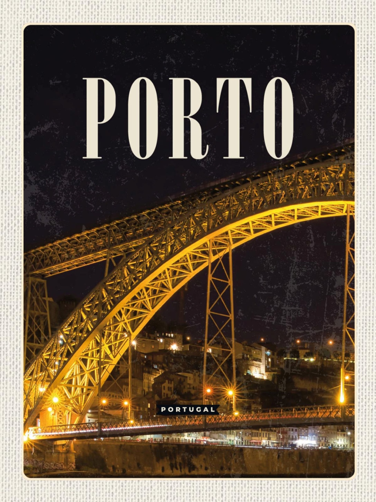 Schild Porto Portugal Ponte Luís I Brücke Stadt 12x18 20x30 30x40 Blech od. Holz
