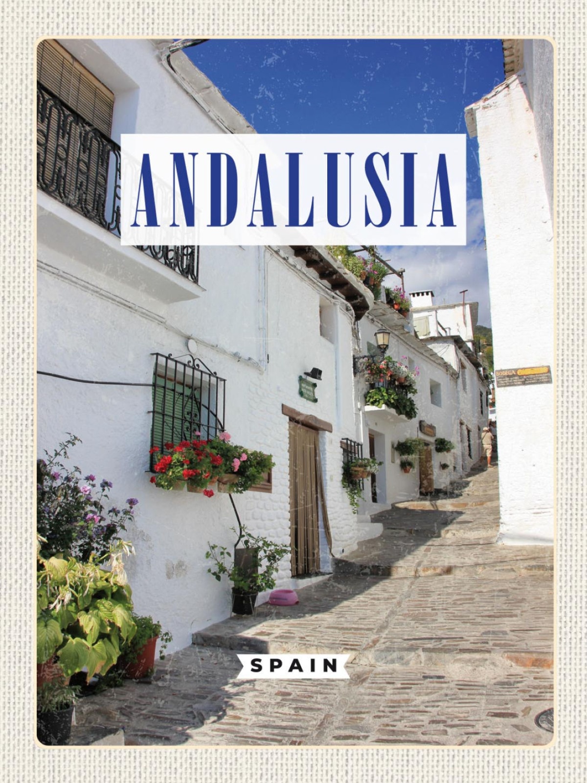 Schild Andalusia Andalusien Spain Spanien Gasse 12x18 20x30 30x40 Blech/Holz
