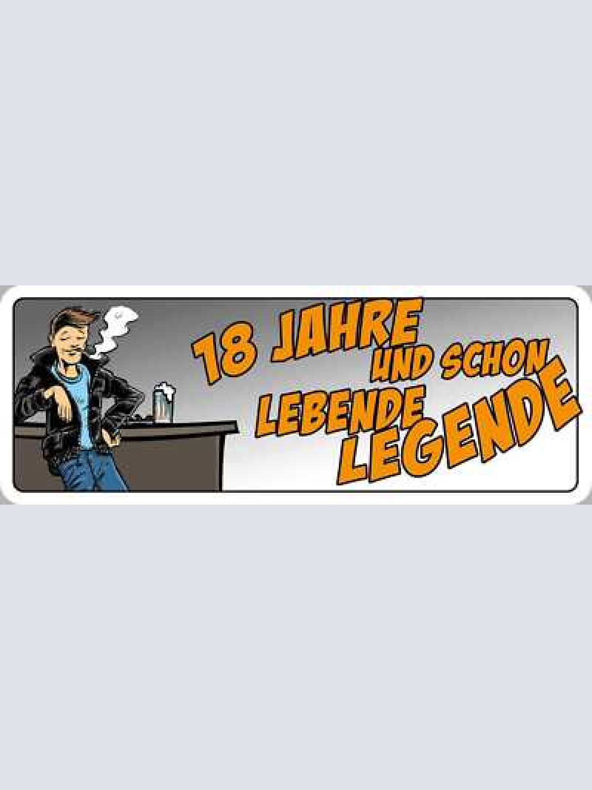 Schild 18 jahre & schon lebende legende cool geburtstag 27 x 10 blech od. holz