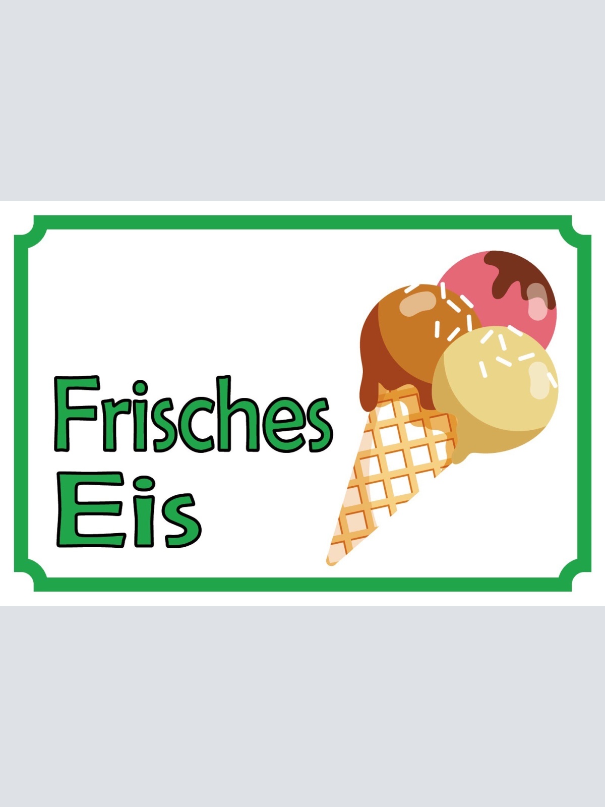 Schild Frisches Eis Verkauf Stand Eisdiele 12x18 / 20x30 / 30x40 Blech od. Holz