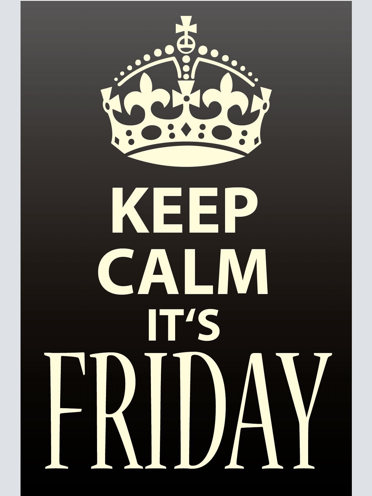 Schild Keep Calm It’s Friday Ruhig Freitag 12x18 / 20x30 / 30x40 Blech od. Holz