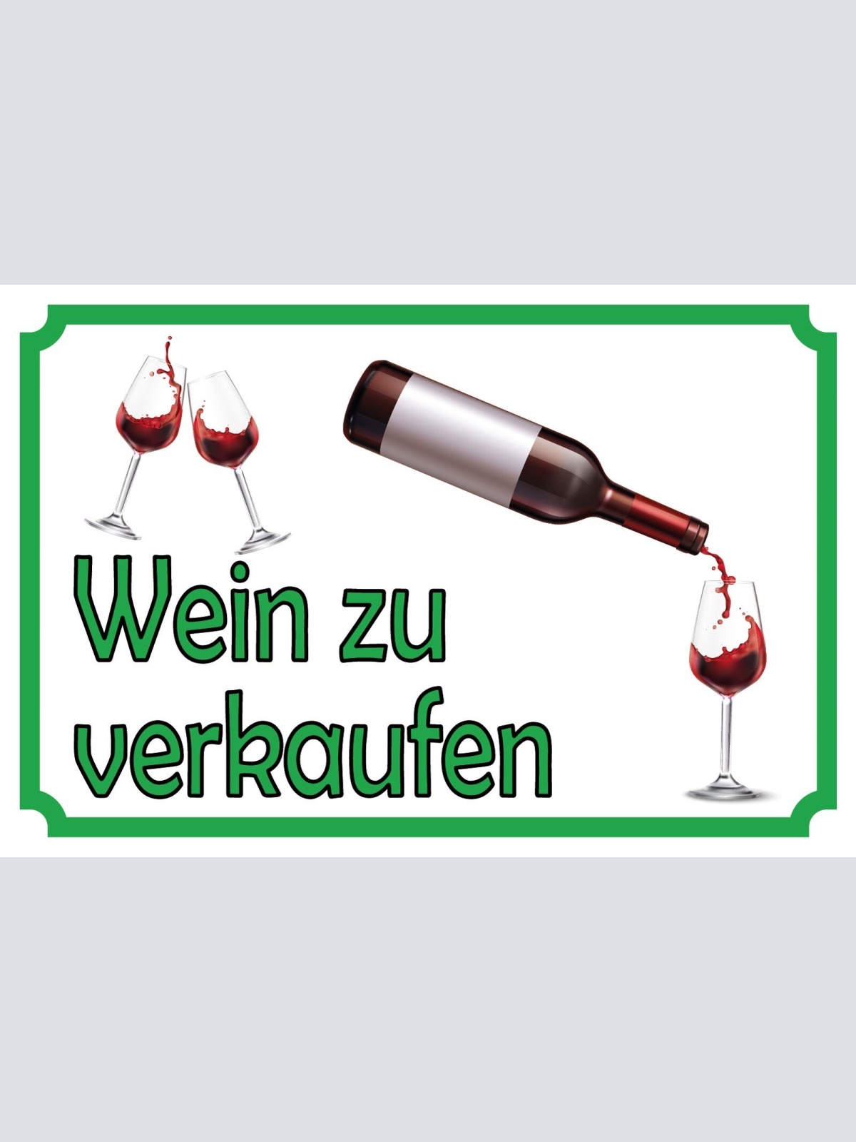 Schild Wein zu Verkaufen Alkohol Stand 12x18 / 20x30 / 30x40 Blech od. Holz