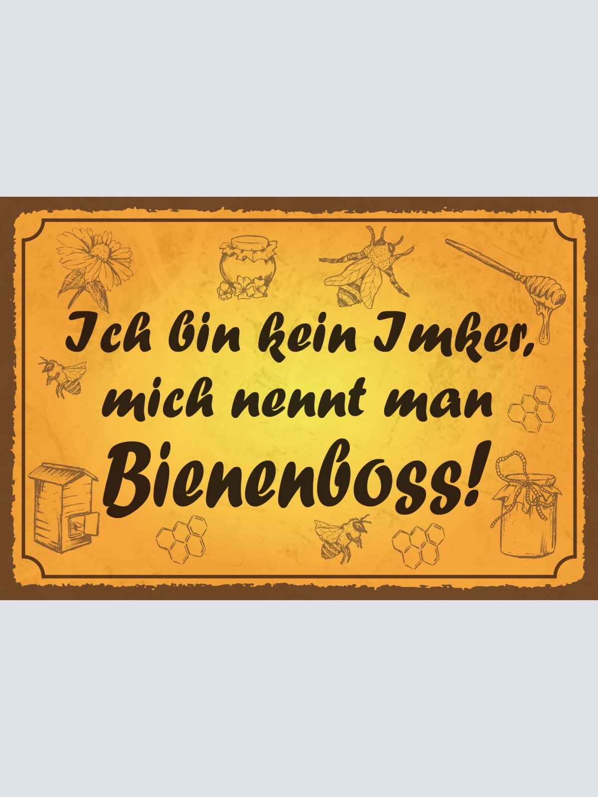 Schild Imker Bienen Boss Honig Imkerei 12x18 / 20x30 / 30x40 Blech od. Holz