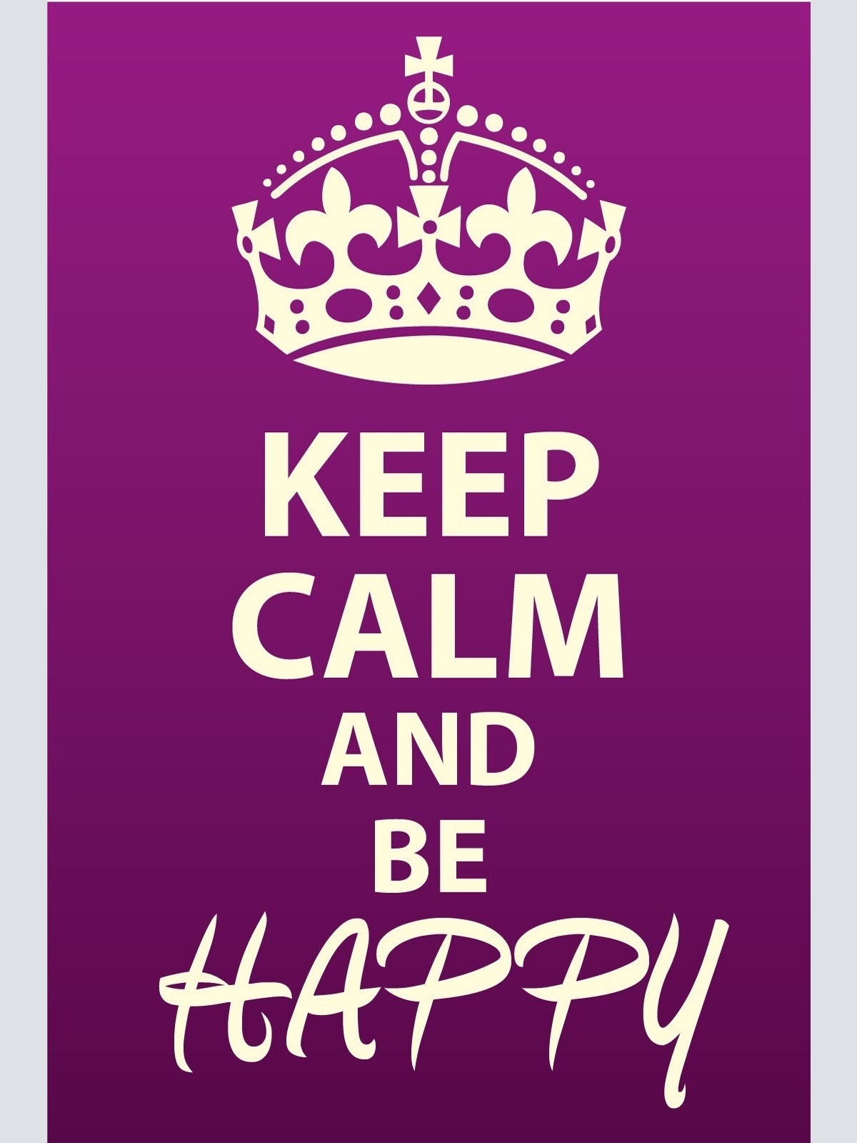Schild Keep Calm Be Happy Fröhlich Froh 12x18 / 20x30 / 30x40 Blech od. Holz