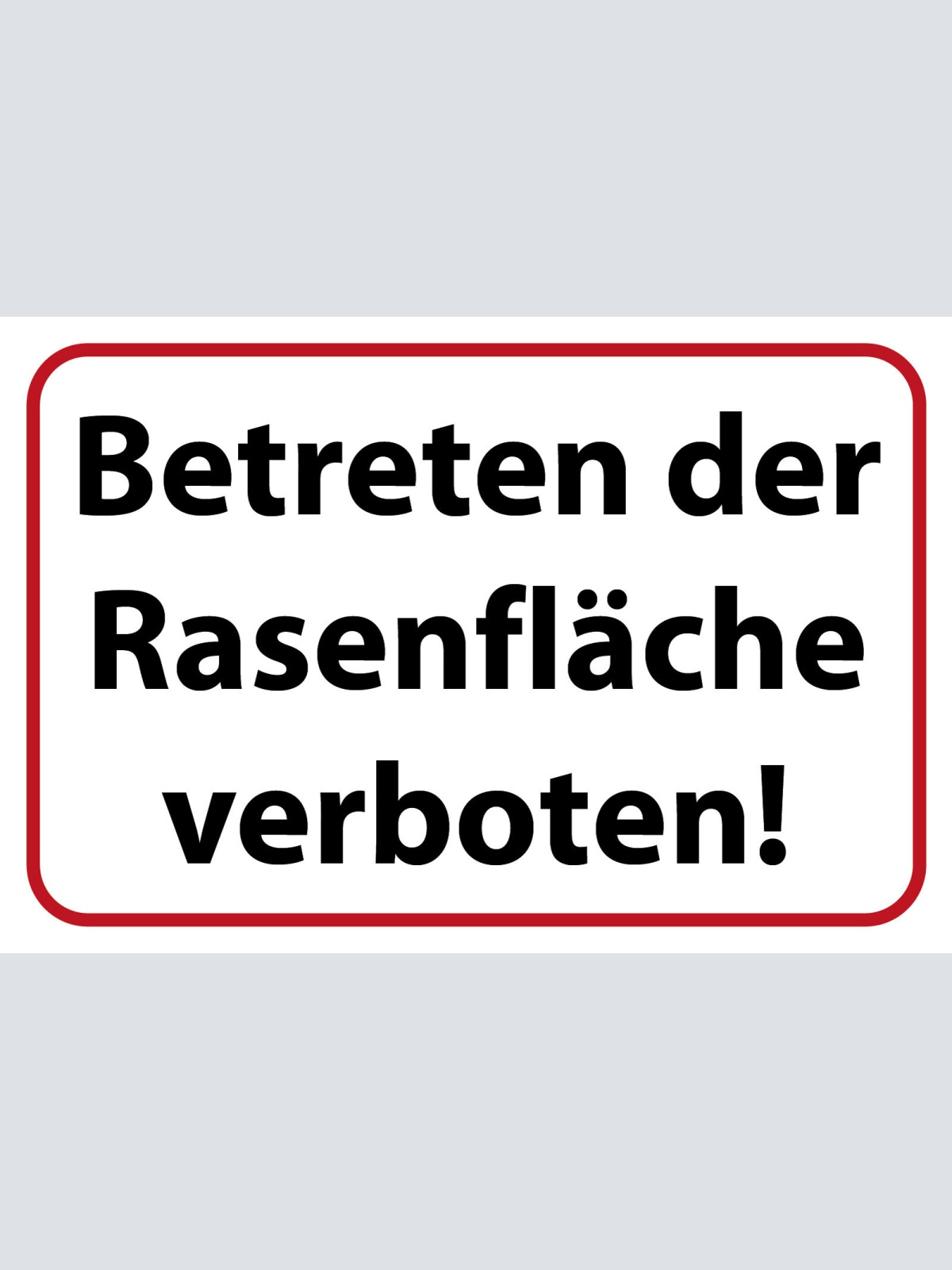Schild Betreten Rasenfläche verboten Wiese 12x18 / 20x30 / 30x40 Blech od. Holz