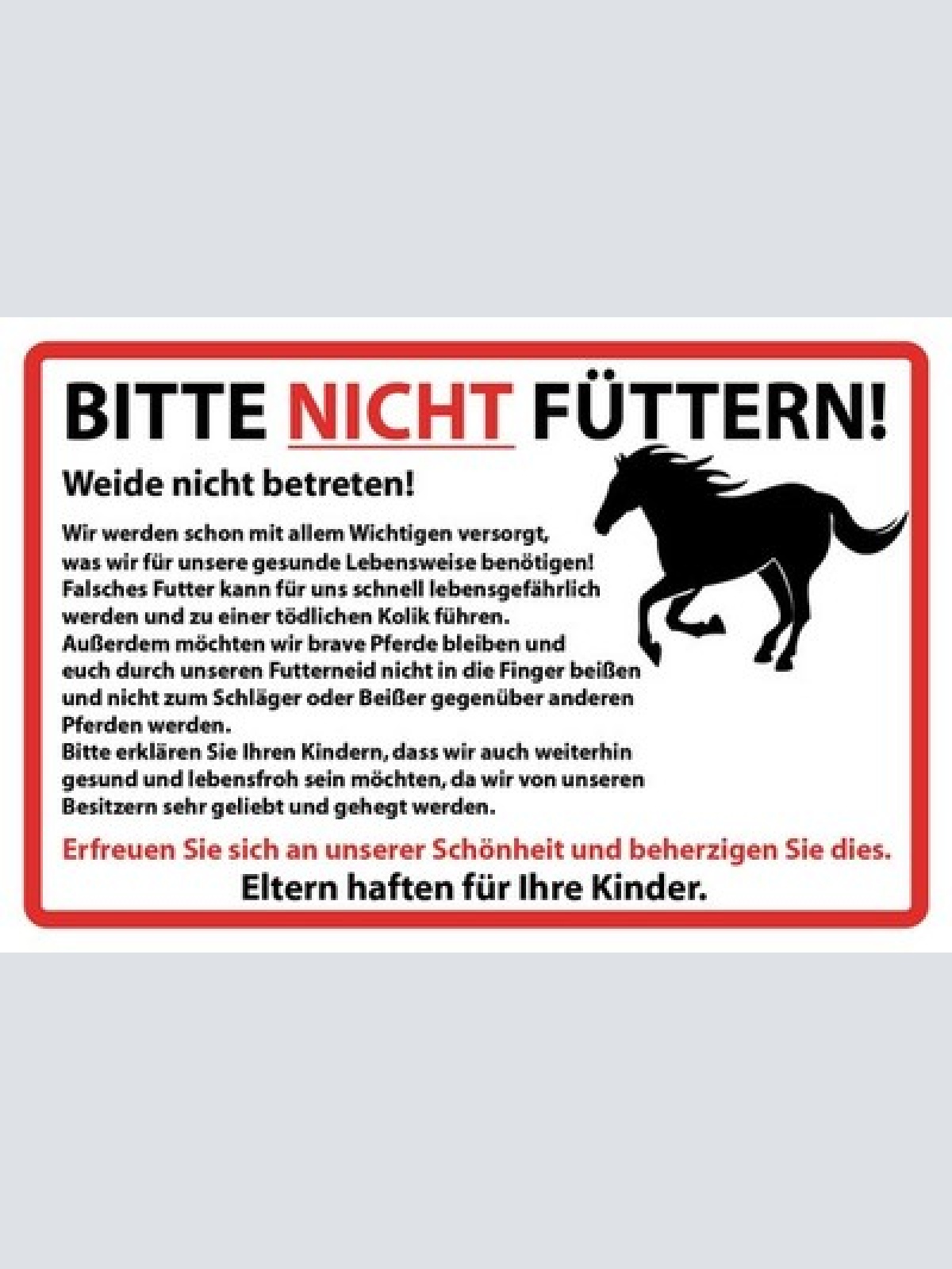 Schild Bitte nicht füttern Weide Pferd Tiere 12x18 / 20x30 / 30x40 Blech od.Holz