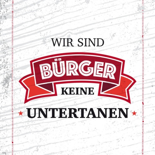 Schild Wir Sind Bürger Keine Untertanen Regierung 12x18 20x30 30x40 Blech/Holz