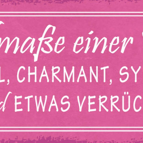 Schild Idealmaße Einer Frau Humorvoll Charmant Sympathisch Etwas Verrückt 27x10