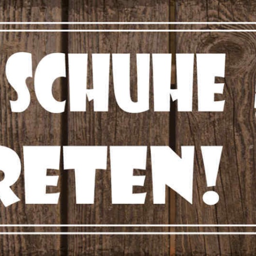Schild Bitte Schuhe Abtreten Putzen Abstreifen Tür Matte 27x10 Blech od.Holz