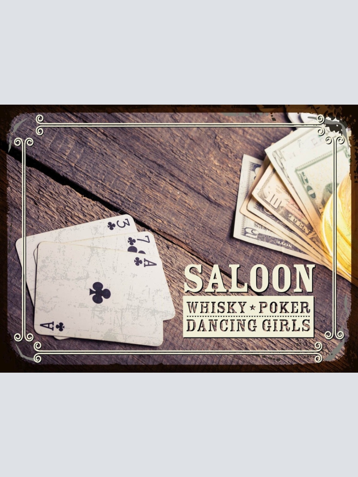 Schild Saloon Whiskey Poker Dancing Girls Bar 12x18 20x30 30x40 Blech/Holz