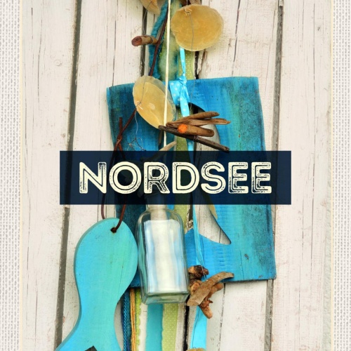 Schild Nordsee Küste Strand Dekoration  Meer D EU 12x18 20x30 30x40 Blech/Holz