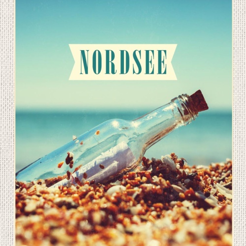 Schild Nordsee Küste Strand Flaschenpost  Meer D EU 12x18 20x30 30x40 Blech/Holz