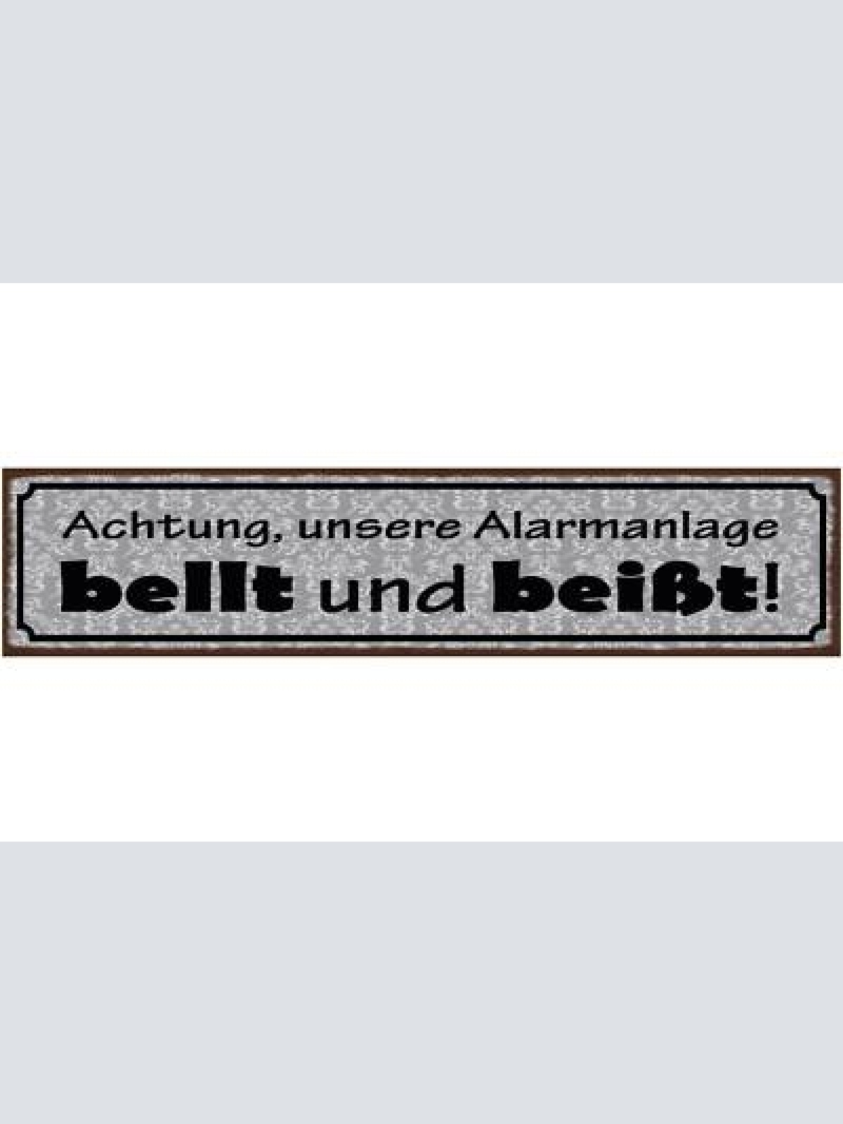 Schild achtung unsere alarmanlage beißt & bellt wach hund 46 x 10 blech od. holz