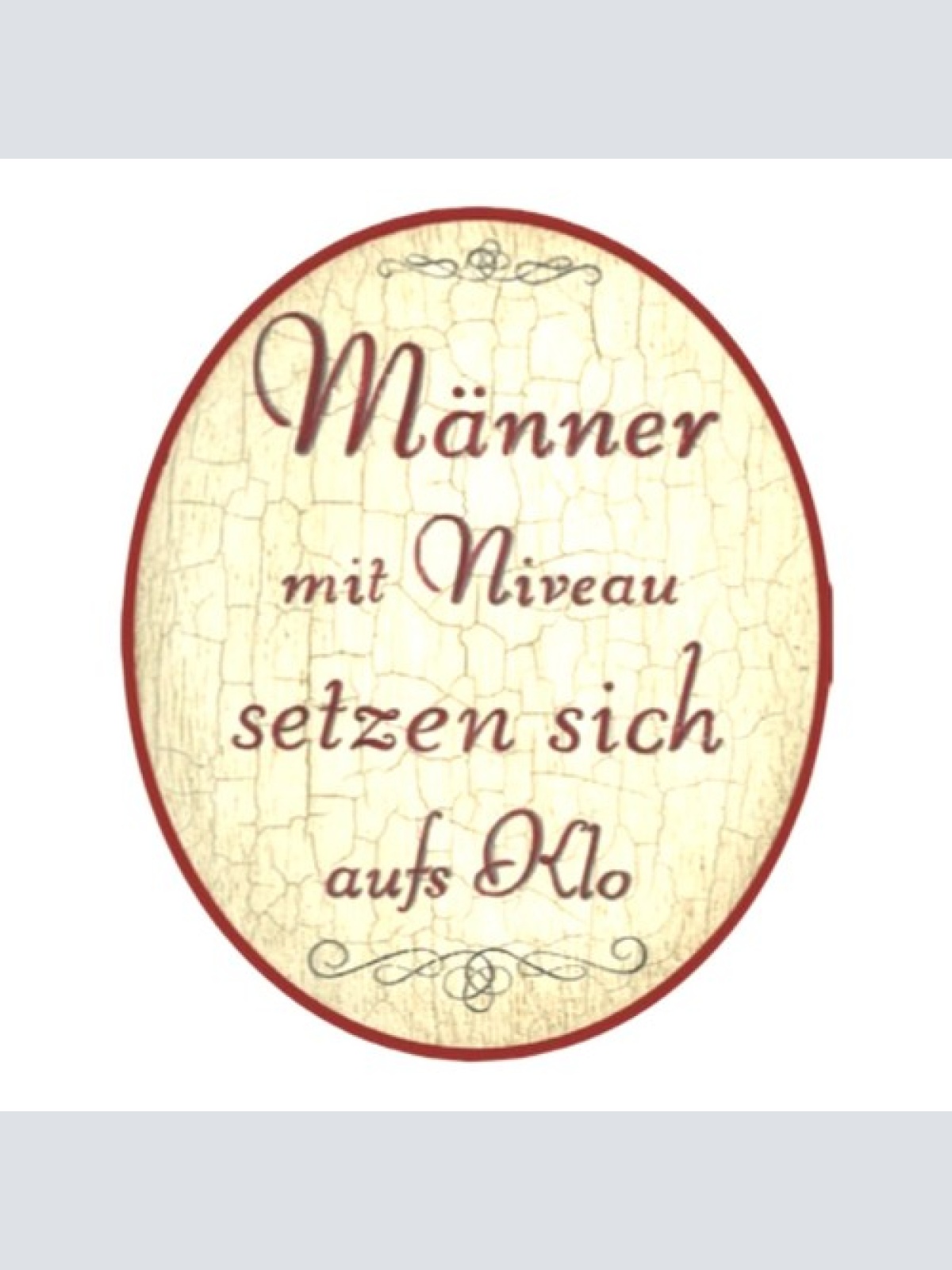 Nostalgie Holz Schild WC Toilette Männer mit Niveau setzen sich aufs Klo