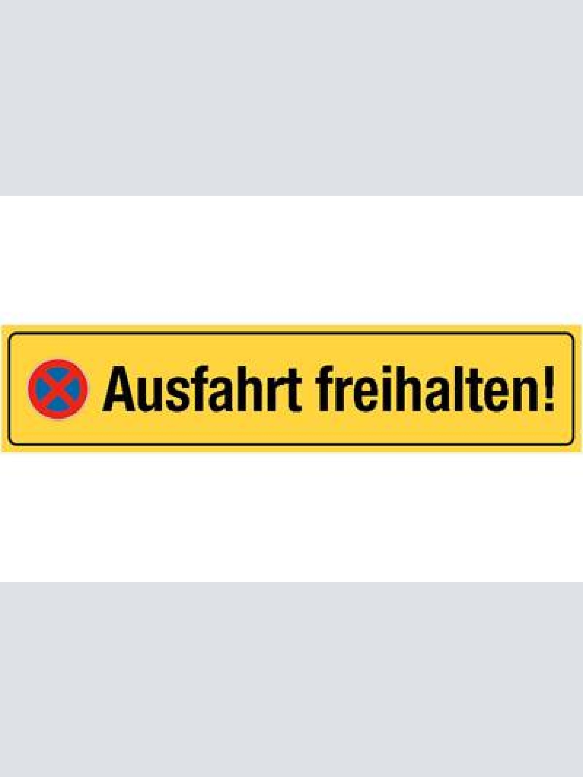Schild ausfahrt freihalten parkverbot parken verboten 46 x 10 blech od. holz
