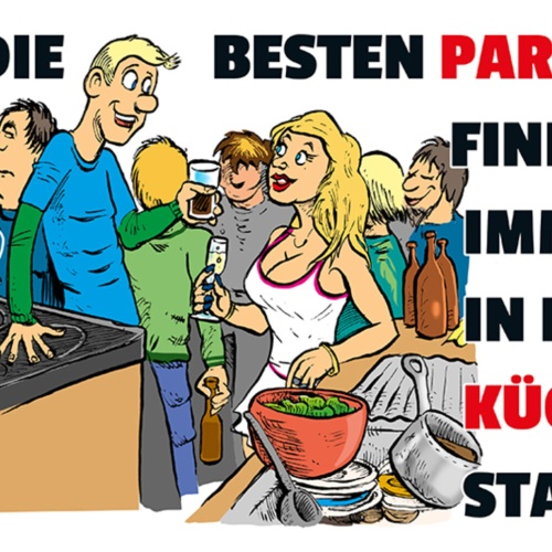 Schild Spruch Die besten Partys finden immer in der Küche statt Männer Frauen JW