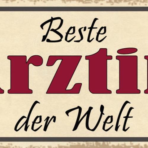 Schild Beste Ärztin Der Welt Frau Doktor Krankenhaus 27x10 Blech od.Holz
