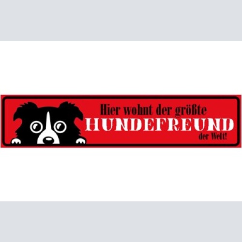 Schild hunde freund hund haus tier liebe wohnung welt 46 x 10 blech od. holz