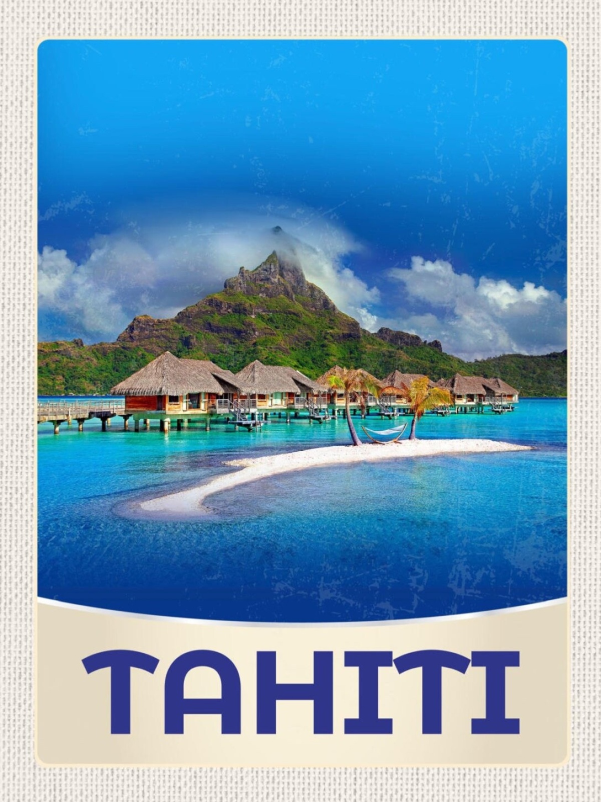 Schild Tahiti Fr. Polynesien Insel Häuser Meer 12x18 20x30 30x40 Blech/Holz