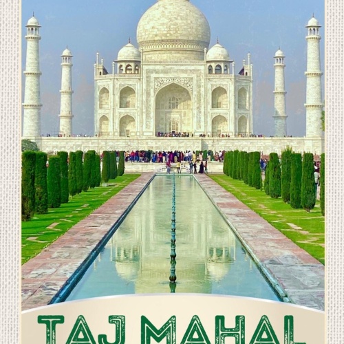 Schild Taj Mahal India Indien Mausoleum Bauwerk 12x18 20x30 30x40 Blech/Holz